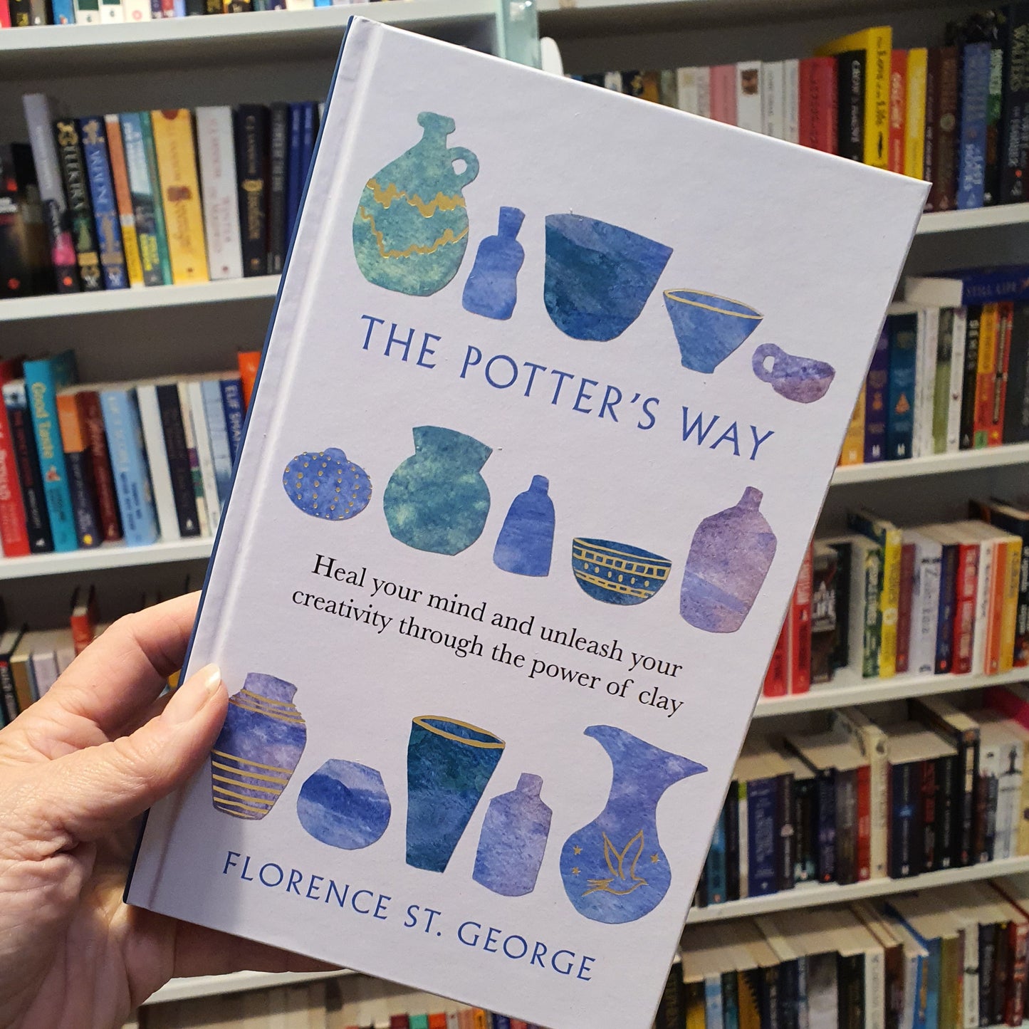 The Potter's Way - Florence St. George - Hardback