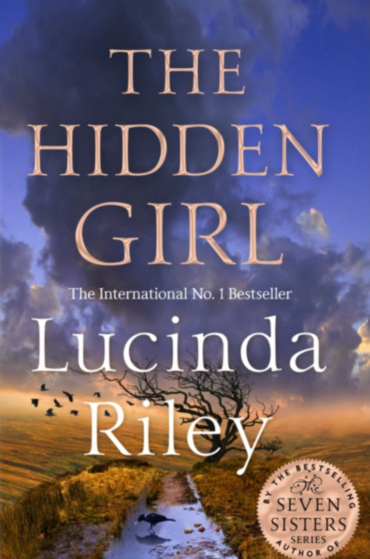 The Hidden Girl : A spellbinding tale from the bestselling author of The Seven Sisters series
by Lucinda Riley & Harry Whittaker