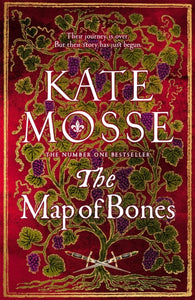 The Map of Bones by Kate Mosse  - Special SIGNED Indie Edition Pre-Order now