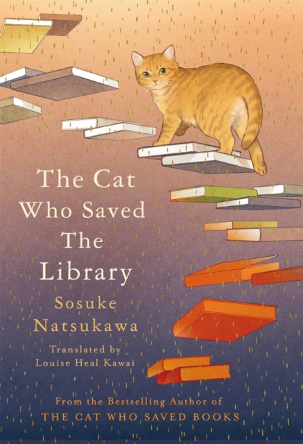 The Cat Who Saved the Library by Sosuke Natsukawa  special indie edition with spredges