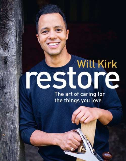 Restore by Will Kirk (hardback)