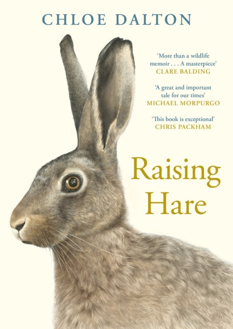 Raising Hare by Chloe Dalton (hardback)