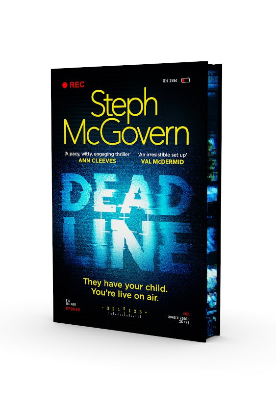 Deadline by Steph McGovern hardback - pre order special indie edition