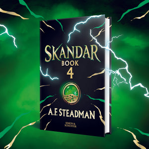 Skandar Book 4 by A. F. Steadman - pre order hardback special signed indie edition