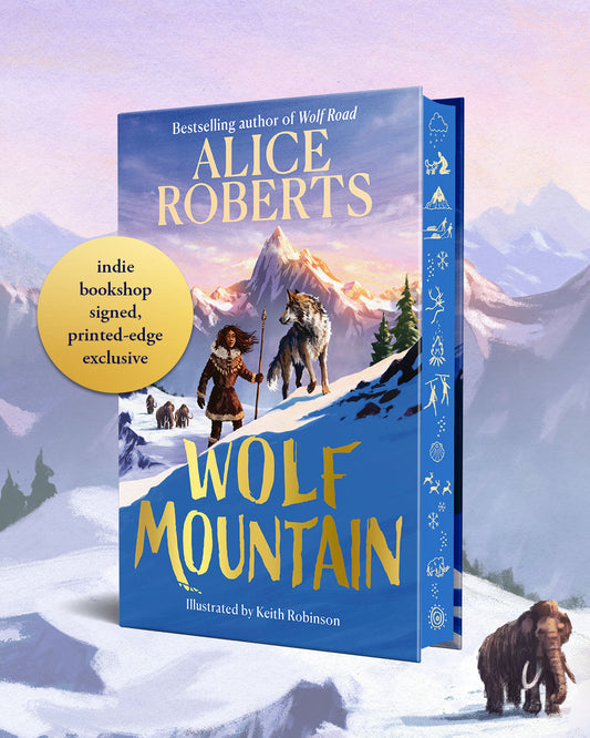 Wolf Mountain : Volume 2 by Alice Roberts SIGNED sprayed edges