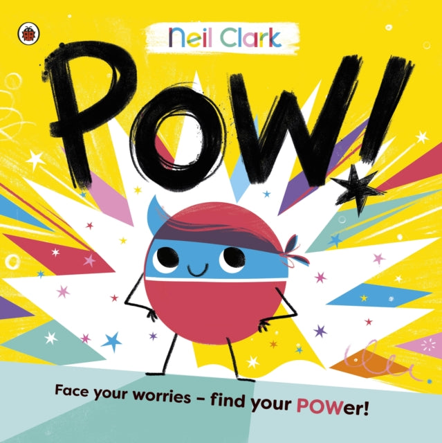 Pow ! by Neil Clark (paperback)