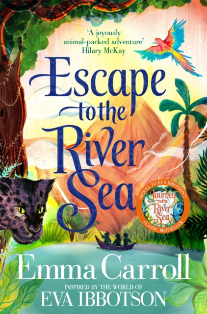 Escape to the River Sea - Emma Carroll (Paperback)